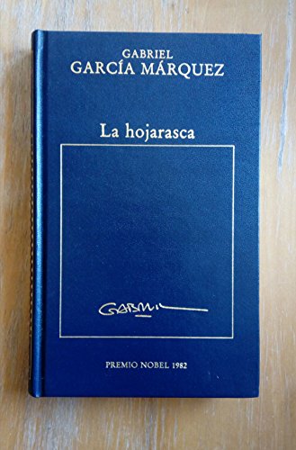 La hojarasca - Garcia Marquez