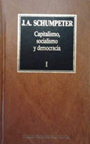 9788475302775: Capitalismo, socialismo y democracia (Biblioteca de econom¸a)