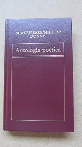 Stock image for ANTOLOGA POTICA. POESA INGLESA DE LOS SIGLOS XVI Y XVII for sale by Libreria HYPATIA BOOKS