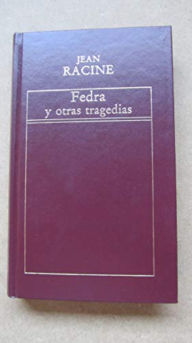 Imagen de archivo de Fedra ; Andrómaca ; Los litigantes ; Británico a la venta por medimops