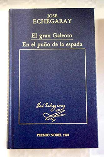 Beispielbild fr El Gran Galeoto En El Pu?o De La Espada zum Verkauf von medimops