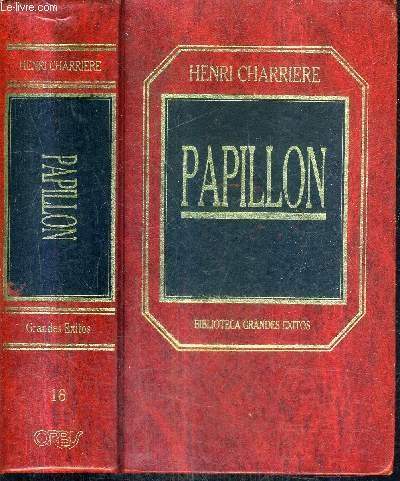 Papillon (9788475303192) by Charriere, Henri