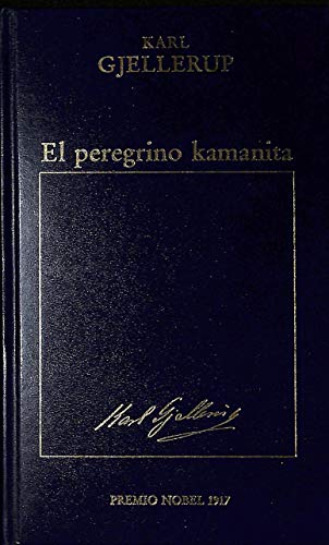 9788475303307: El peregrino Kamanita