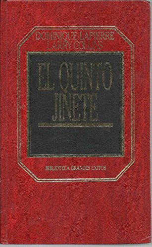 9788475303345: El Quinto Jinete [Tapa dura] by Dominique Lapierre.Larry Collins