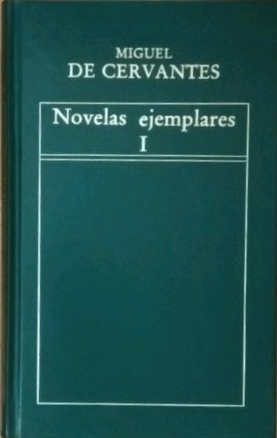 Beispielbild fr Novelas ejemplares Vol. I zum Verkauf von LIBRERIA PETRARCA