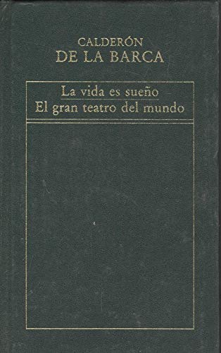 9788475303598: La Vida es Sueo - El Gran Teatro del Mundo (Historia de la Literatura Espaola)