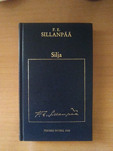 Stock image for SILJA. LOS PREMIOS NOBEL N 74. for sale by Libros Ambig