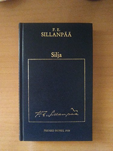 9788475304137: Silja. Premio Nobel 1939.