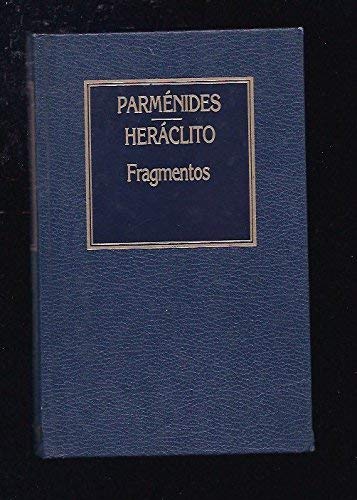 Stock image for fragmentos parmenides heraclitos for sale by DMBeeBookstore