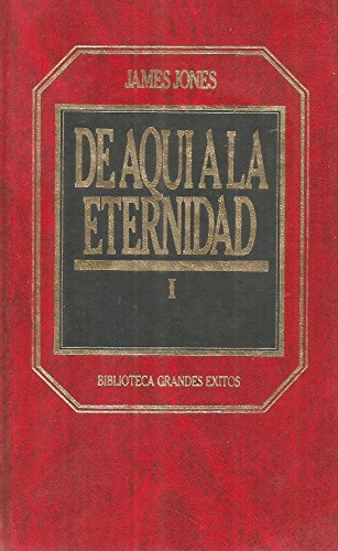 9788475304397: De aqu a la eternidad. Vol. I