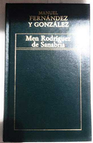 Imagen de archivo de Men Rodrguez de Sanabria a la venta por LIBRERIA PETRARCA
