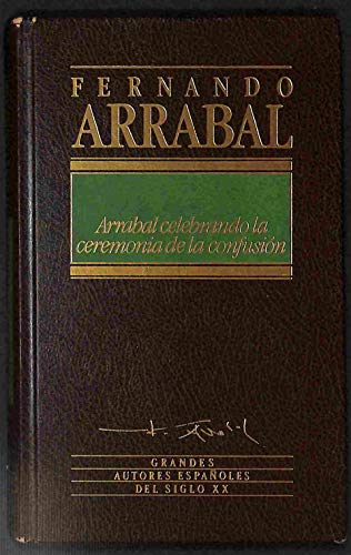 Stock image for Arrabal celebrando la ceremonia de la confusin for sale by Papel y Letras