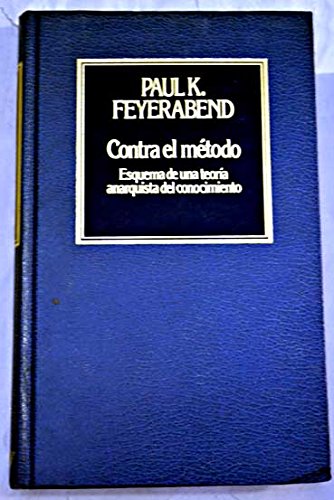 Stock image for CONTRA EL METODO. Esquema de una teoria anarquista del conocimiento (HISTORIA DEL PENSAMIENTO, 42) for sale by Iridium_Books