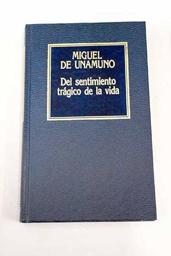 Stock image for DEL SENTIMIENTO TRAGICO DE LA VIDA for sale by Librera Prncep