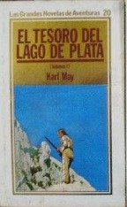 Imagen de archivo de EL TESORO DEL LAGO DE PLATA (Volumen I) a la venta por medimops