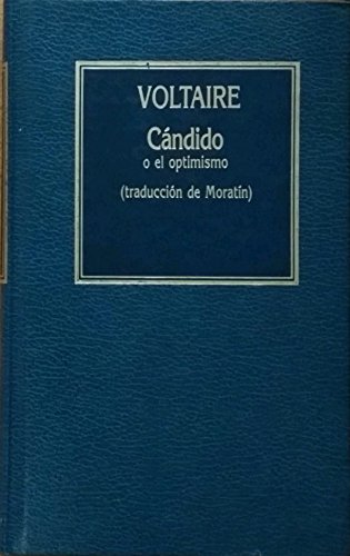 Imagen de archivo de CNDIDO O EL OPTIMISMO Traduccin de Moratn a la venta por Librovicios