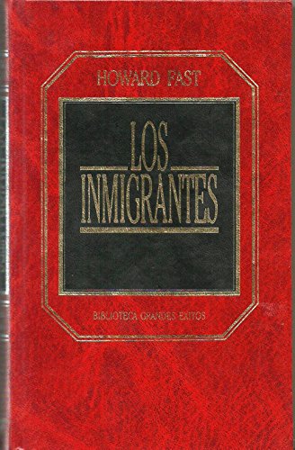9788475308913: Los Inmigrantes