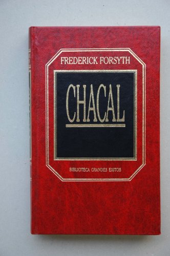 9788475309071: Chacal / por Frederick Forsyth ; [traduccin de Ramn Hernndez]