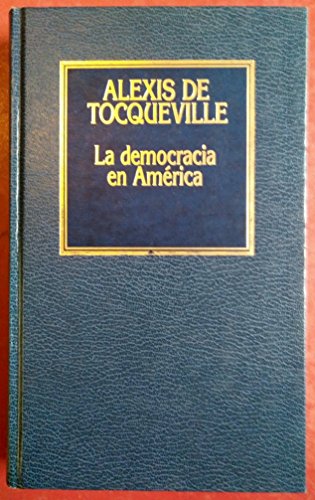 Imagen de archivo de LA DEMOCRACIA EN AMERICA a la venta por Librera Races