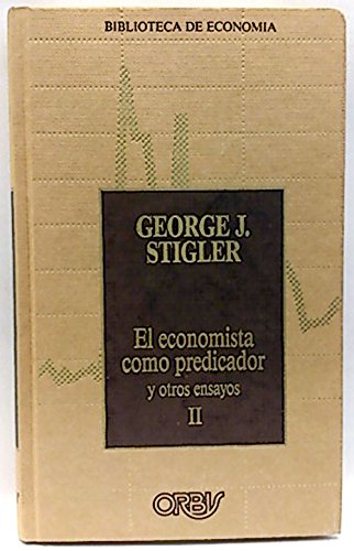 9788475309583: Economista como predicador y otros ensayos, el. vol II