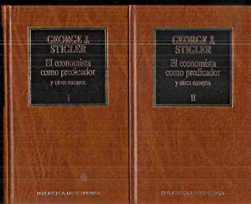 9788475309590: EL ECONOMISTA COMO PREDICADOR Y OTROS ENSAYOS.