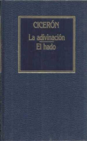 9788475309620: La adivinacin / El hado