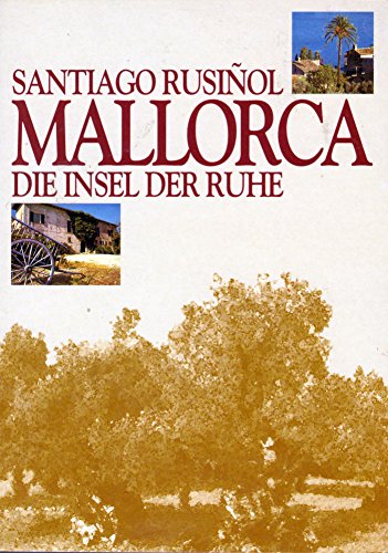 Beispielbild fr Mallorca - Die Insel der Ruhe. zum Verkauf von medimops