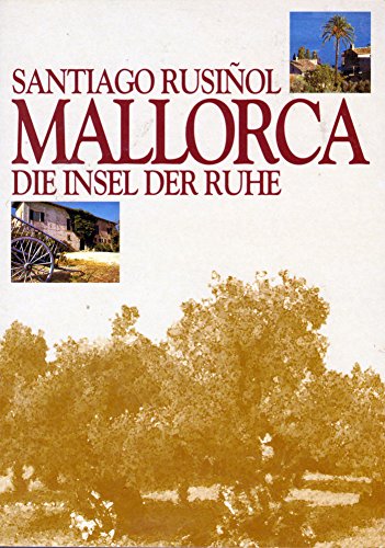 Stock image for Mallorca - Die Insel der Ruhe. for sale by medimops