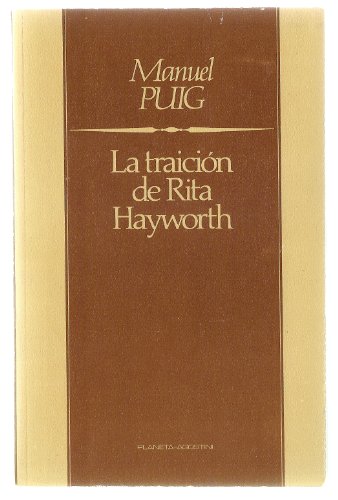 9788475514437: La traicion de rita hayworth