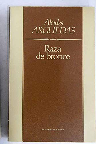 Stock image for Raza de Bronce for sale by LibroUsado GRAN VA