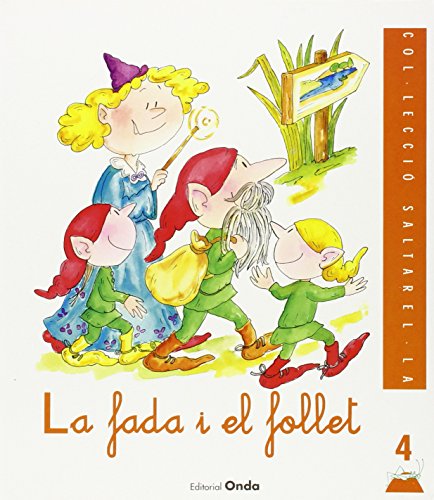 Beispielbild fr 4. La fada i el follet (Saltarel.la, Band 1) zum Verkauf von medimops