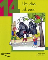 Beispielbild fr 14. Un Dia Al Zoo zum Verkauf von Hamelyn