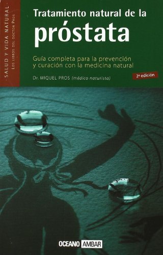 Imagen de archivo de Tratamiento natural de la prstata a la venta por Tik Books ME