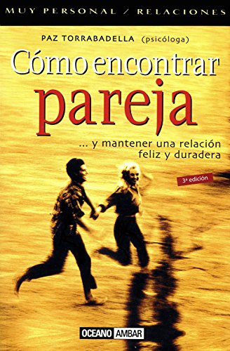 9788475561264: Cmo encontrar pareja: Consejos para hallar a tu media naranja (Muy Personal) (Spanish Edition)