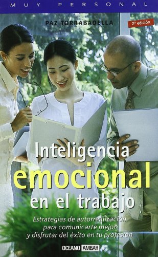 9788475561493: Inteligencia emocional en el trabajo (Muy personal)