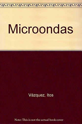 Imagen de archivo de Microondas a la venta por Agapea Libros