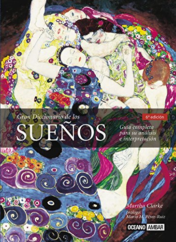 Beispielbild fr Gran diccionario de los sueos: Ms de 2.000 sueos explicados (Spanish Edition) zum Verkauf von Goodwill of Colorado