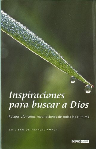 9788475562025: Inspiraciones Para Buscar a Dios