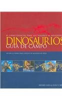 Dinosaurios: Guia De Campo (Spanish Edition) (9788475562681) by Gee, Henry; Rey, Luis V.