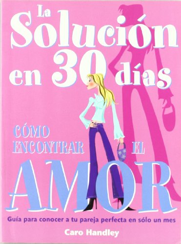 Stock image for Cmo Encontrar el Amor for sale by Hamelyn