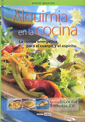 Stock image for Alquimia En La Cocina?alchemy In The Kitchen (Spanish Edition) for sale by ThriftBooks-Dallas