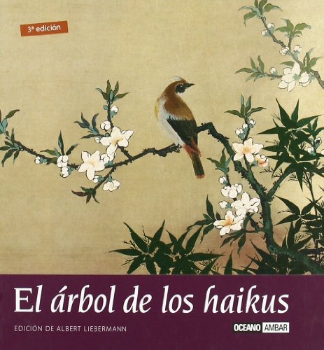 9788475564111: El Arbol De Los Haikus/ Haikus Tree (Inspiraciones)