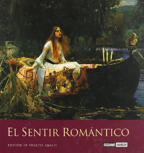 Imagen de archivo de SENTIR ROMANTICO, EL a la venta por Hilando Libros