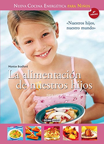 Imagen de archivo de La alimentacin de nuestros hijos a la venta por medimops