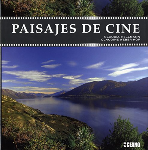 Beispielbild fr Paisajes de Cine: las Localizaciones Ms Emblemticas Del Celuloide zum Verkauf von Hamelyn