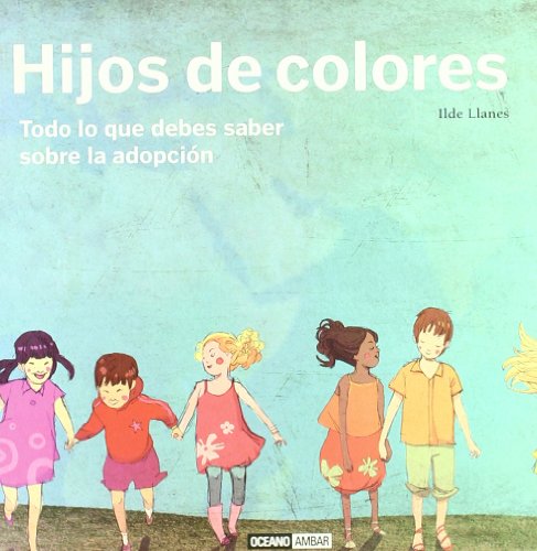 Hijos de Colores - Ilde Llanes