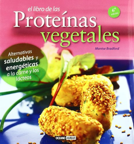 Stock image for Libro de las Proteinas Vegetales, el for sale by Hamelyn