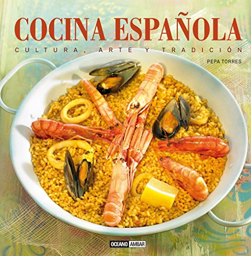 Imagen de archivo de Cocina espaola: Cultura, arte y tradTorres, Pepa a la venta por Iridium_Books