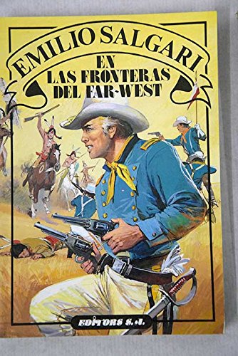 9788475613246: En las fronteras del far-west