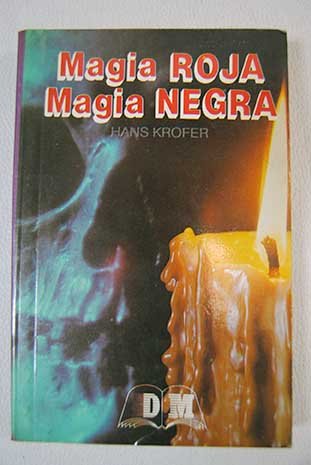 Imagen de archivo de Magia Roja, Magia Negra a la venta por Hamelyn